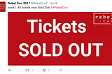 RebelCon2017 Sold Out !