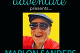 Marlon Sanders Appears Live on the Virtual tage February 29!