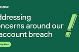 Update: Addressing concerns around our recent X (Twitter) account breach