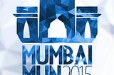 MUMBAI MODEL UNITED NATIONS 2015.