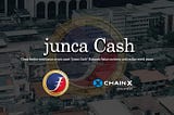 junca Cash ( JCC ) IEO on ChainX