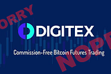 Digitex Exchange’s Failed Launch & Embarrassing Management Disaster