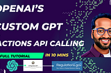 Building a Custom GPT with API calling ability