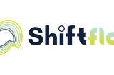 Introducing ShiftFlow: Innovation for a better future