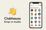 Clubhouse Takes the Spotlight as the New Star of Social Media