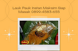 Peluang Usaha Makanan Menteng Dalam 0899-4583-655