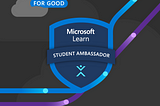 Want to become a Microsoft Learn Student Ambassador?