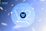 DeFi Spotlight: Minswap