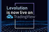 Levolution’s LEVL Token is Now Live on TradingView