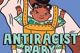 Would You Like an Antiracism Book With That $60 Onesie?