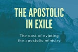 Apostles in Exile