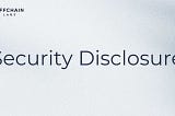 Security disclosure