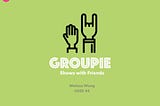 UX Design Immersive: Project 1 — Groupie App