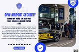 DFW Airport Security During FIFA World Cup 2026: What Texas Businesses Should Prepare For
