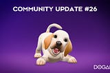 DOGAMÍ Community Update #26