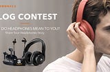 Essay Contest on headphones