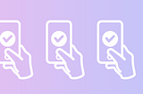 This image shows three icons of varificaion on phones. The background is a gradient shifting from light pink to light purple.