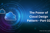 DESIGN PATTERN in CLOUD COMPUTING #2