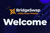 Bridgeswap And Defi Partnership Creating Decentralized Financial Inclusion.