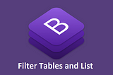 Filter Table and List easily using Bootstrap 4