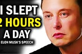 Elon Musk’s Work Ethics Will Give You Goosebumps
