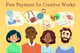 Appeal to Authors to Introduce Free Payment for Digital Works