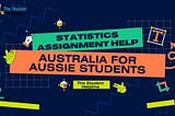 Statistics Assignment Help Australia For Aussie Students