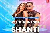 SHANTI OFFICIAL VIDEO | FEAT. MILLIND GABA & NIKKI TAMBOLI