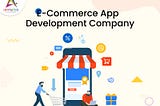 Top eCommerce App Development Company in Delhi NCR, India : Appsinvo