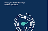 Hello tomorrow Asia Pacific and AM2 paper — Generative Venture Studios: Building Frontier Tech Startups From the Ground Up