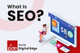 What Is SEO