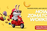 How Zomato Works, What Sets It Apart, and Why It’s a Foodie’s Paradise