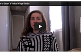 how to open a virtual yoga studio