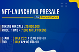 NFT-Launchpad is pleased to announce it’s Presale on Bounce.finance