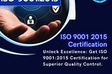 ISO 9001:2015 Certification | QC Certification