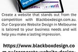 Corporate Website Design Melbourne | Blackboxdesign.com.au