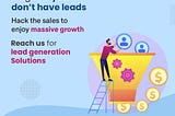 Do you want to Generate High Quality Leads for your Business?