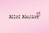 Mini Market