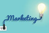 The Importance of “Marketing” in “Digital Marketing”