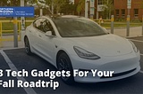 3 Tech Gadgets For Your Fall Road Trip