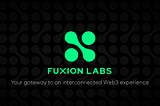 Introducing Fuxion Labs