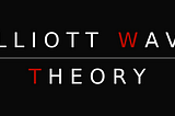 Elliott Wave Theory: Beginner’s Guide