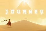 A figure in a robe stands on a dune before a mountain, under the word “JOURNEY” in the glowing sky.