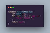 Factorialize a number in JavaScript
