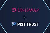 PIST Listing on Uniswap on January 18