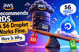AWS Recommends RDS. A $6 Droplet Works Fine. Here Is Why.