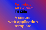 A secure web app template using NodeJS
