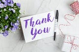 You Can Create Change With A Simple Thank You