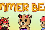 Announcing Summer Bears