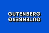 Gutenberg For Beginners